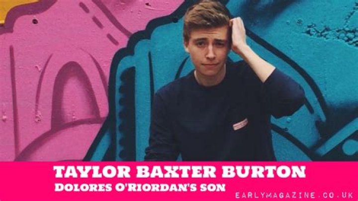 Taylor Baxter Burton- Where is Dolores O'Riordan's Son Now?